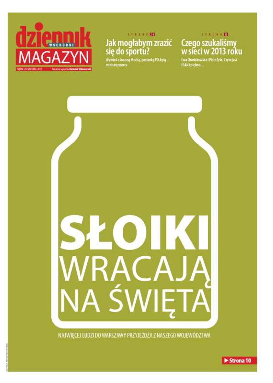 W piątek w Magazynie Dziennika Wschodniego