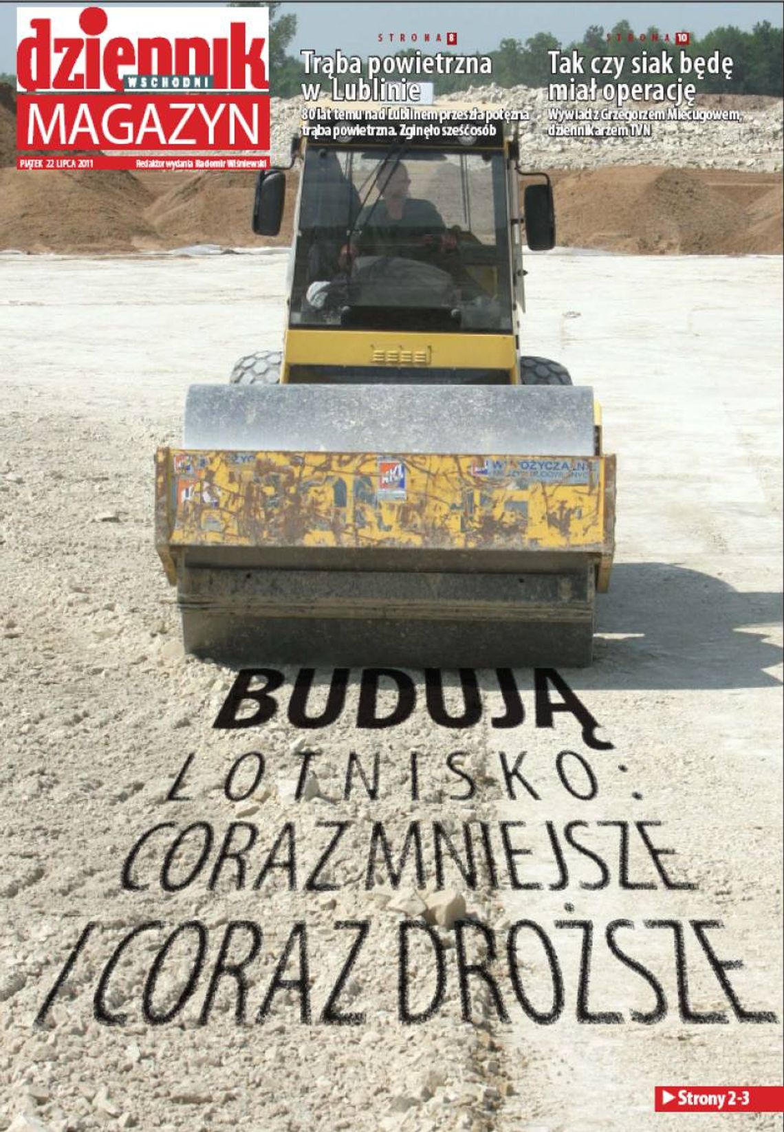 W piątek w Magazynie Dziennika Wschodniego