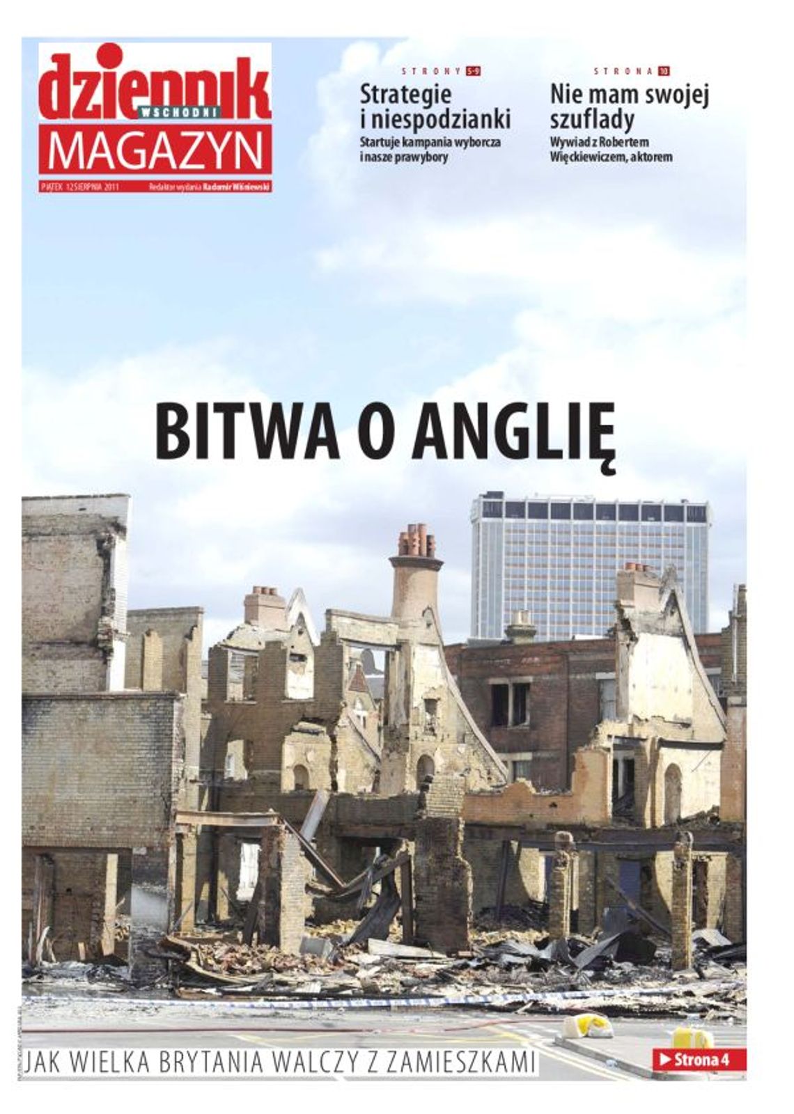 W piątek w Magazynie Dziennika Wschodniego