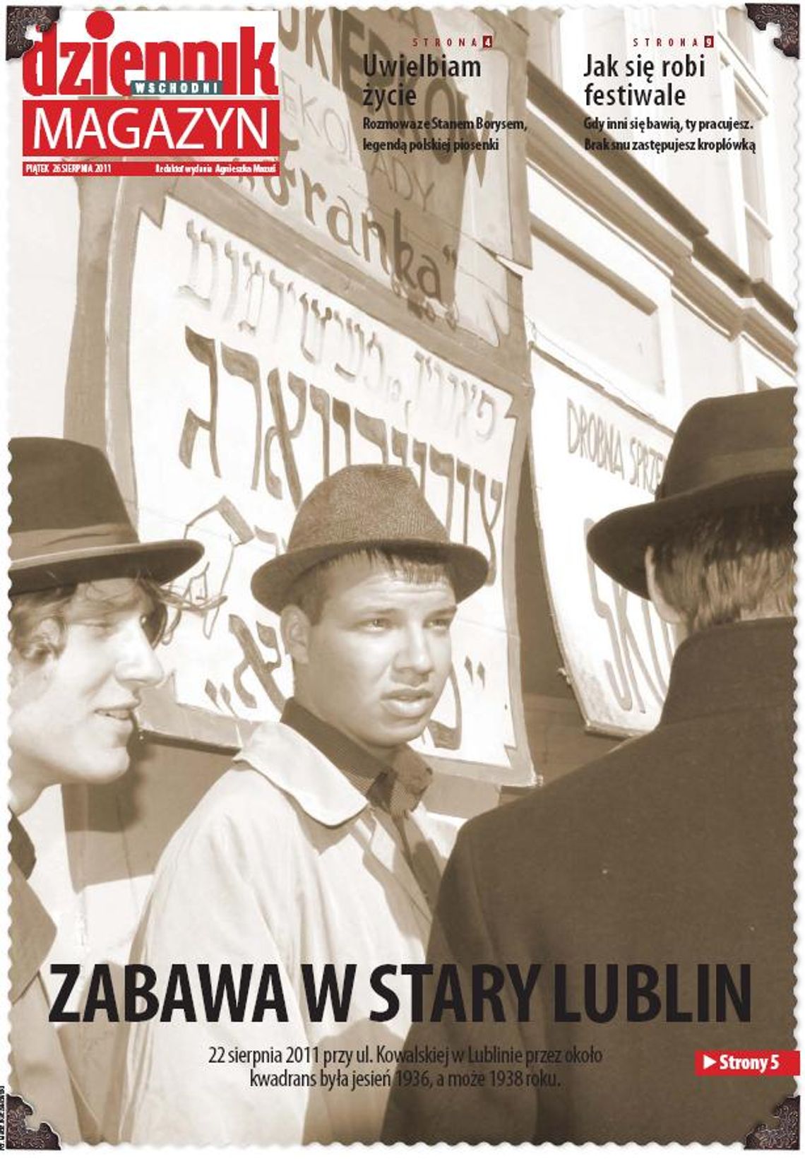 W piątek w Magazynie Dziennika Wschodniego