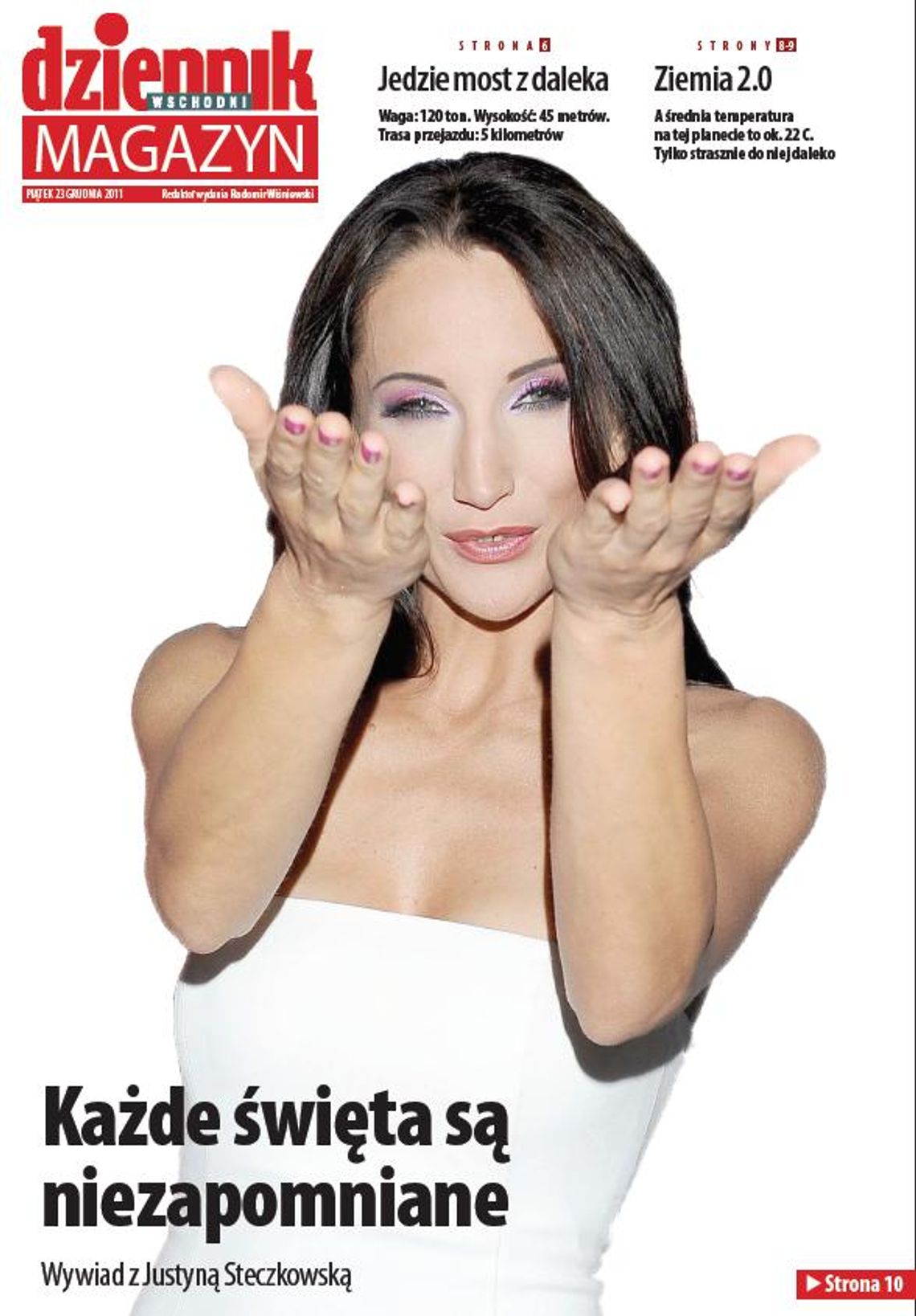 W piątek w Magazynie Dziennika Wschodniego