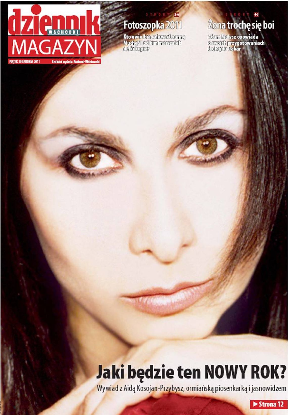 W piątek w Magazynie Dziennika Wschodniego