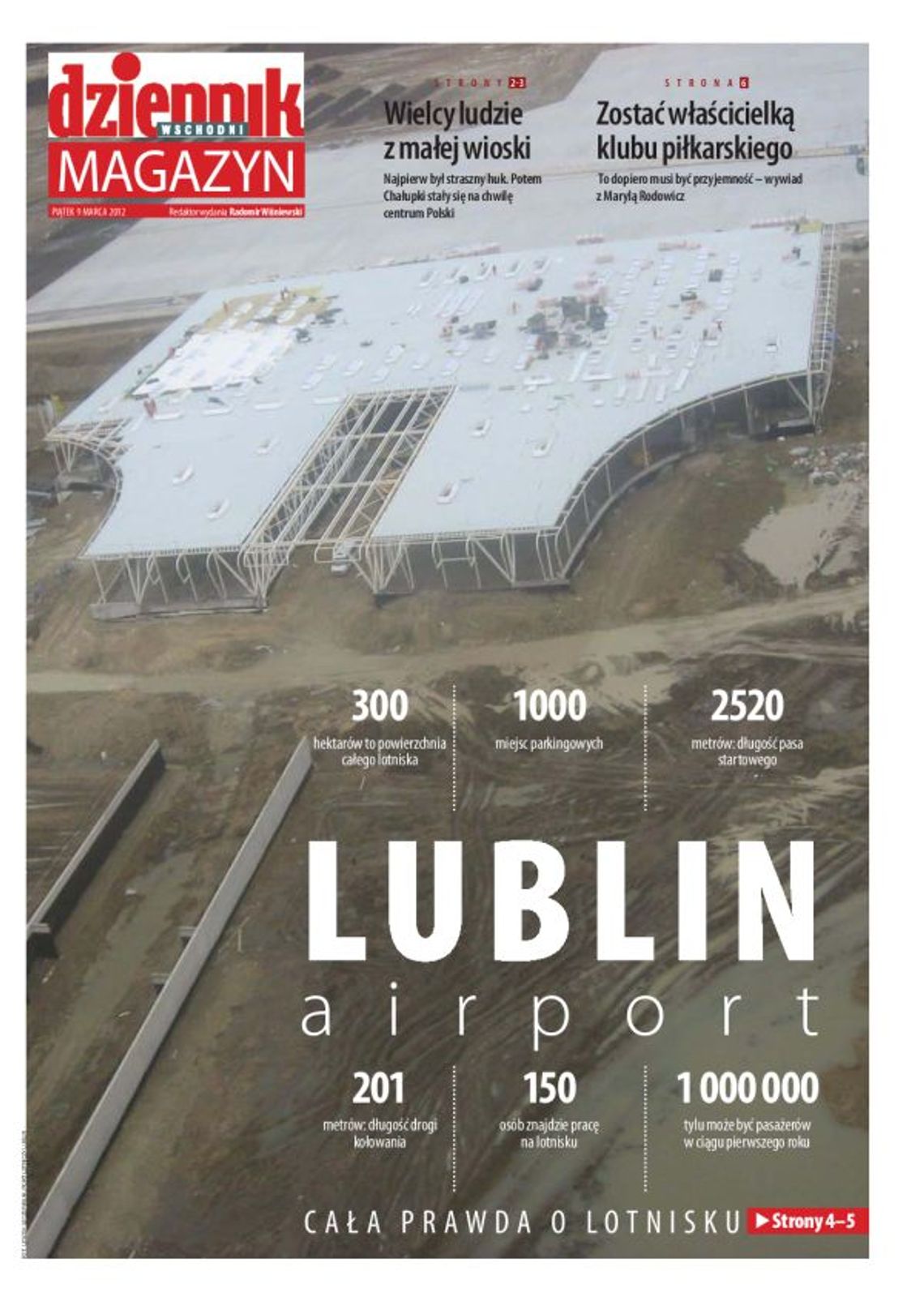 W piątek w Magazynie Dziennika Wschodniego W piątek w Magazynie Dziennika Wschodniego