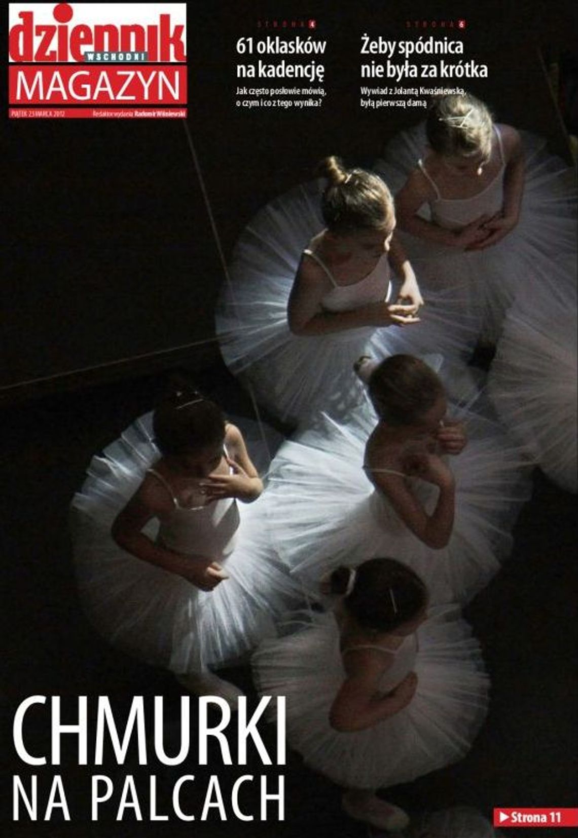 W piątek w Magazynie Dziennika Wschodniego W piątek w Magazynie Dziennika Wschodniego