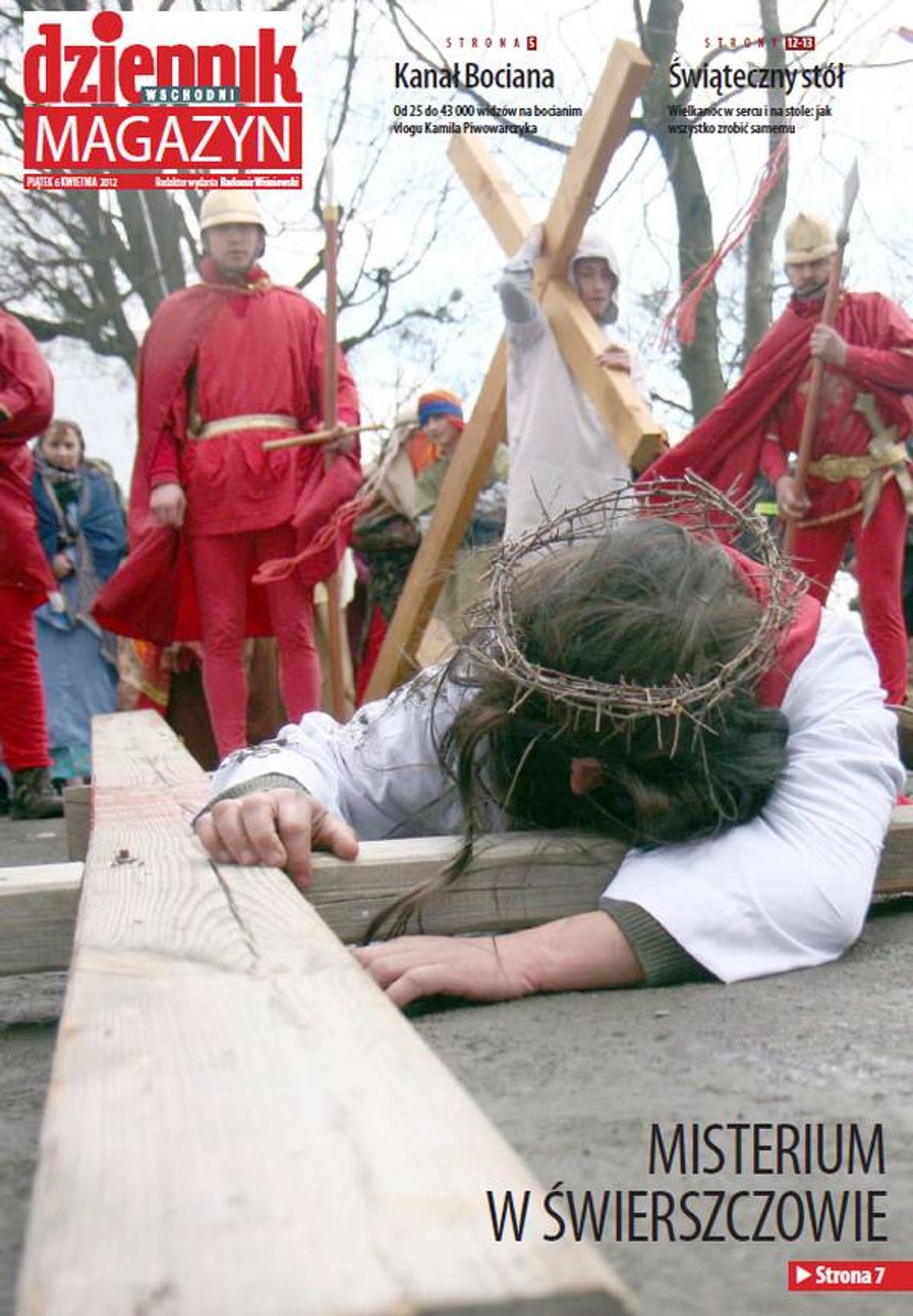 W piątek w Magazynie Dziennika Wschodniego