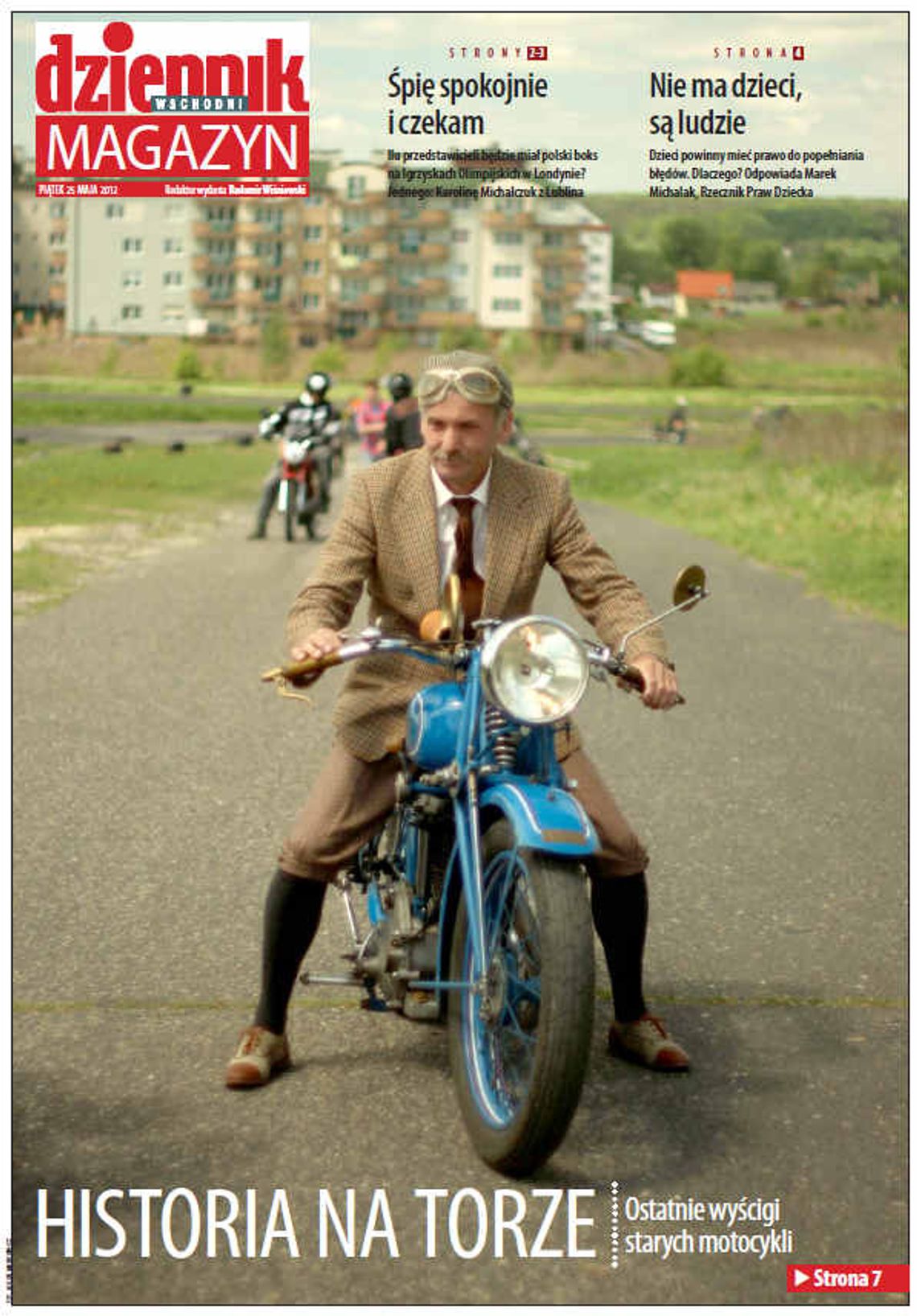 W piątek w Magazynie Dziennika Wschodniego