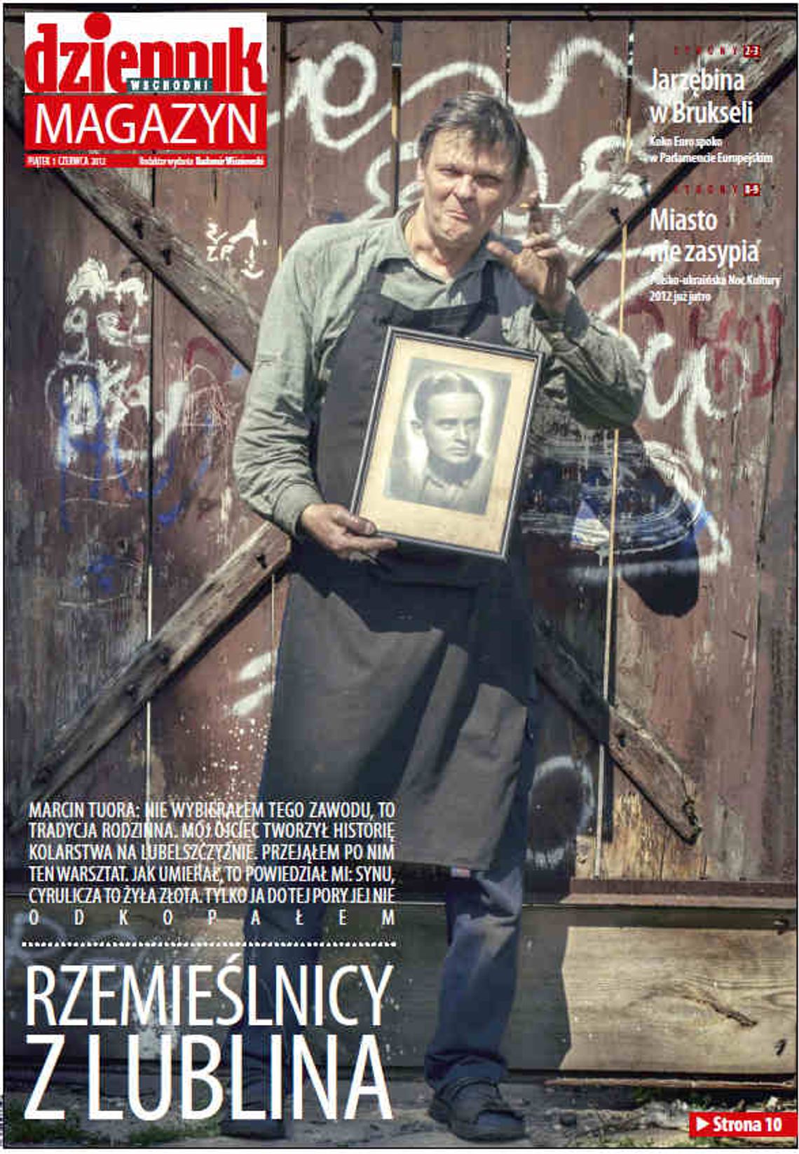 W piątek w Magazynie Dziennika Wschodniego