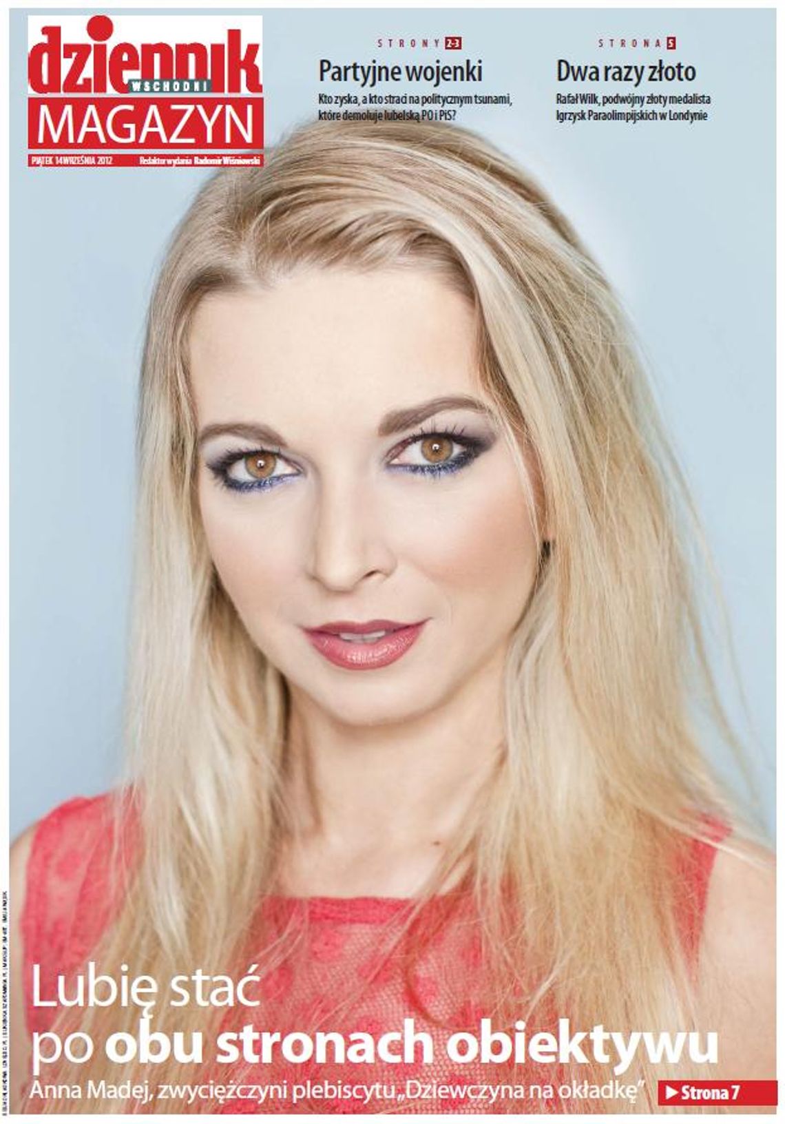 W piątek w Magazynie Dziennika Wschodniego W piątek w Magazynie Dziennika Wschodniego