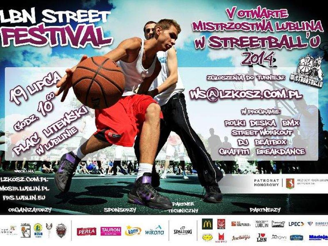 W sobotę odbędzie się kolejna edycja LBN Street Festival, imprezy, której główną atrakcją są V Otwarte Mistrzostwa Lublina w Streetballu