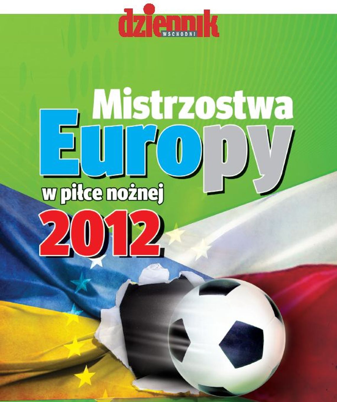 W środę, 6 czerwca bezpłatny dodatek Mistrzostwa w piłce nożnej 2012 W środę, 6 czerwca bezpłatny dodatek Mistrzostwa w piłce nożnej 2012