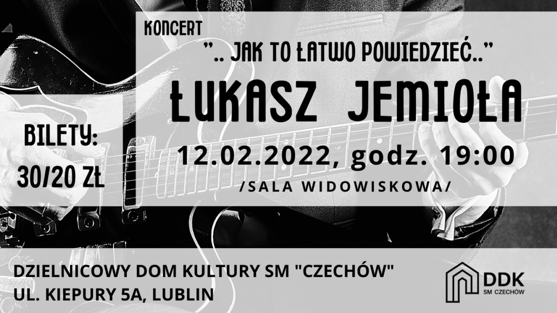 Walentynkowy koncert Łukasza Jemioły