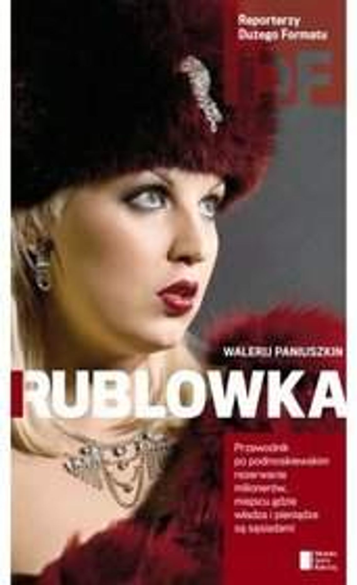 Walerij Paniuszkin "Rublowka" - recenzja książki