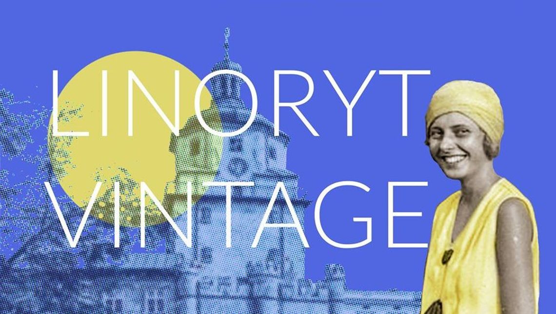 Warsztaty "Linoryt i vintage" w Fundacji Szpilka