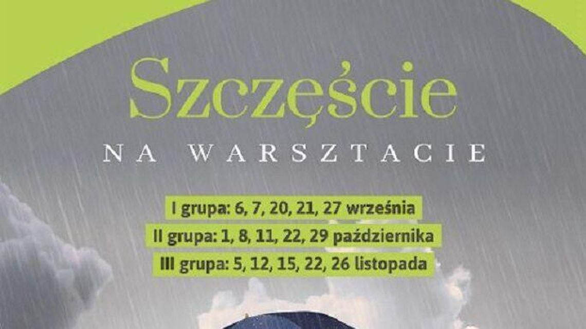 Warsztaty terapeutyczne w Teatrze Muzycznym Warsztaty terapeutyczne w Teatrze Muzycznym