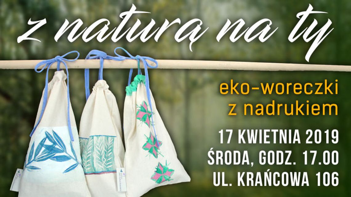 Warsztaty "Z naturą na Ty" na Bronowicach