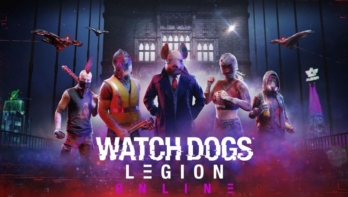 Watch Dogs: Legion. Online - Nowy tryb już w marcu Watch Dogs: Legion. Online - Nowy tryb już w marcu