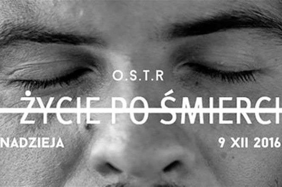 Weekend w klubie Nadzieja: O.S.T.R. i Rasmentalism