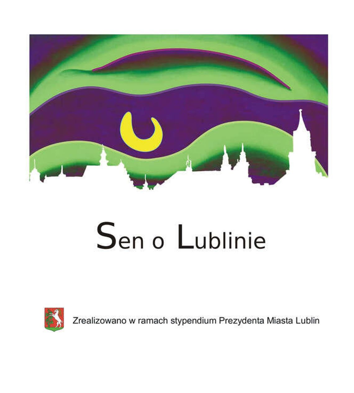 Wernisaż wystawy "Sen o Lublinie"