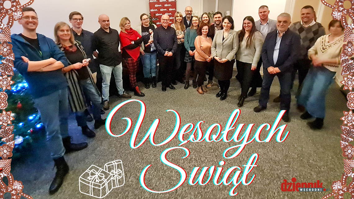 Wesołych Świąt życzy zespół Dziennika Wschodniego
