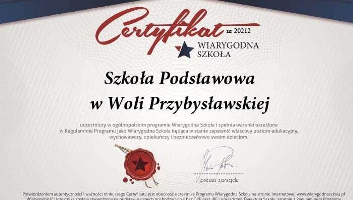 Wiarygodna Szkoła jest w Woli Przybysławskiej