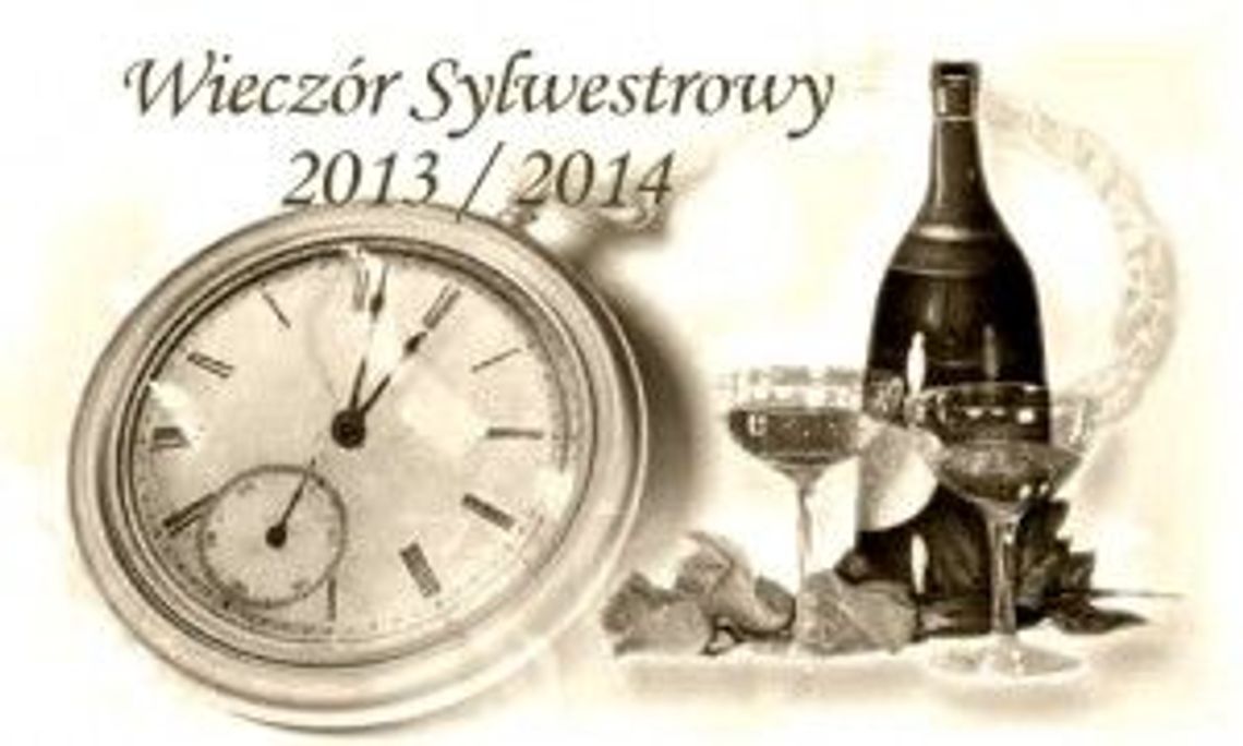 \"Wieczór Sylwestrowy 2013/2014\" w DK LSM