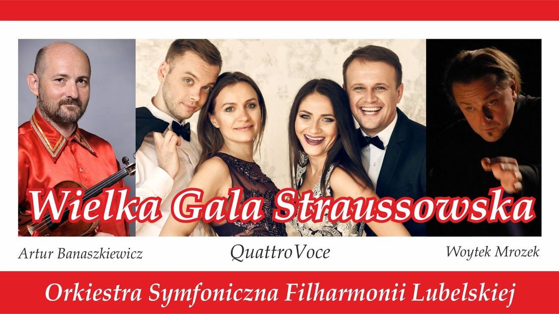 Wielka Gala Straussowska w Filharmonii Lubelskiej