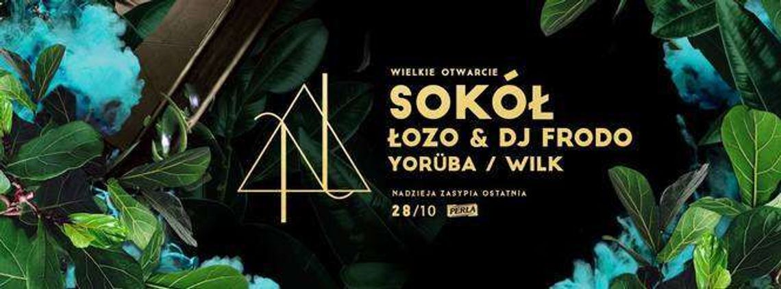 Wielkie otwarcie klubu Nadzieja! Wystąpią: Łozo i Sokół