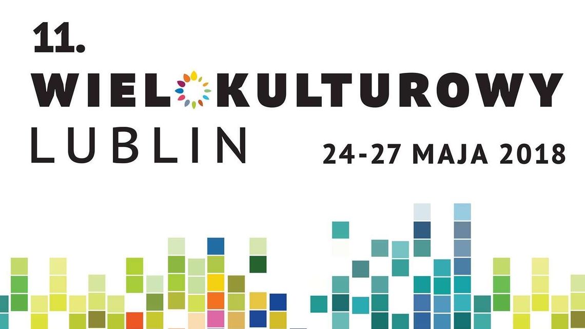 Wielokulturowy Lublin 2018 - festiwal tradycji mniejszości (program)