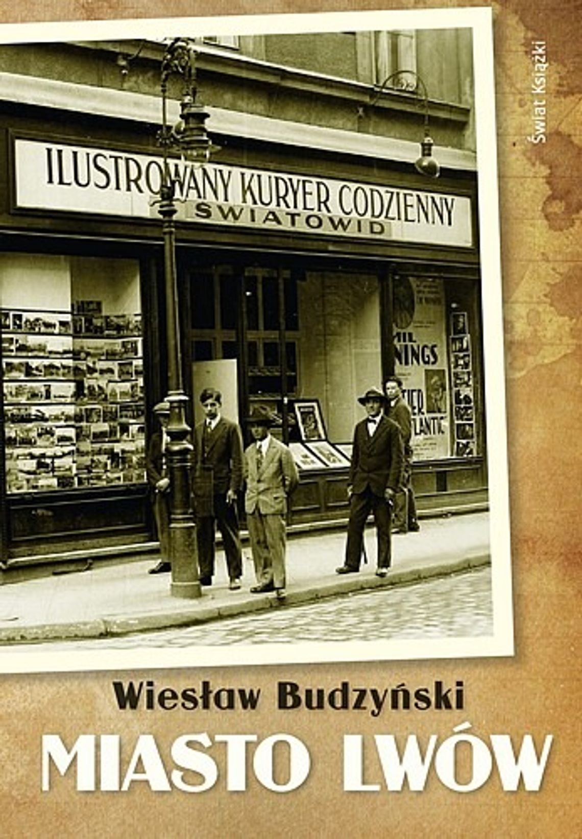 Wiesław Budzyński \"Miasto Lwów\" Wiesław Budzyński \"Miasto Lwów\"