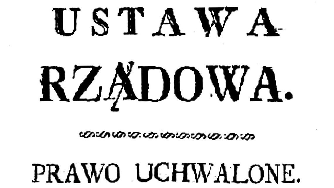 Wiwat Sejm, wiwat Naród, wiwat wszystkie Stany. Konstytucja z 3 maja 1791 roku