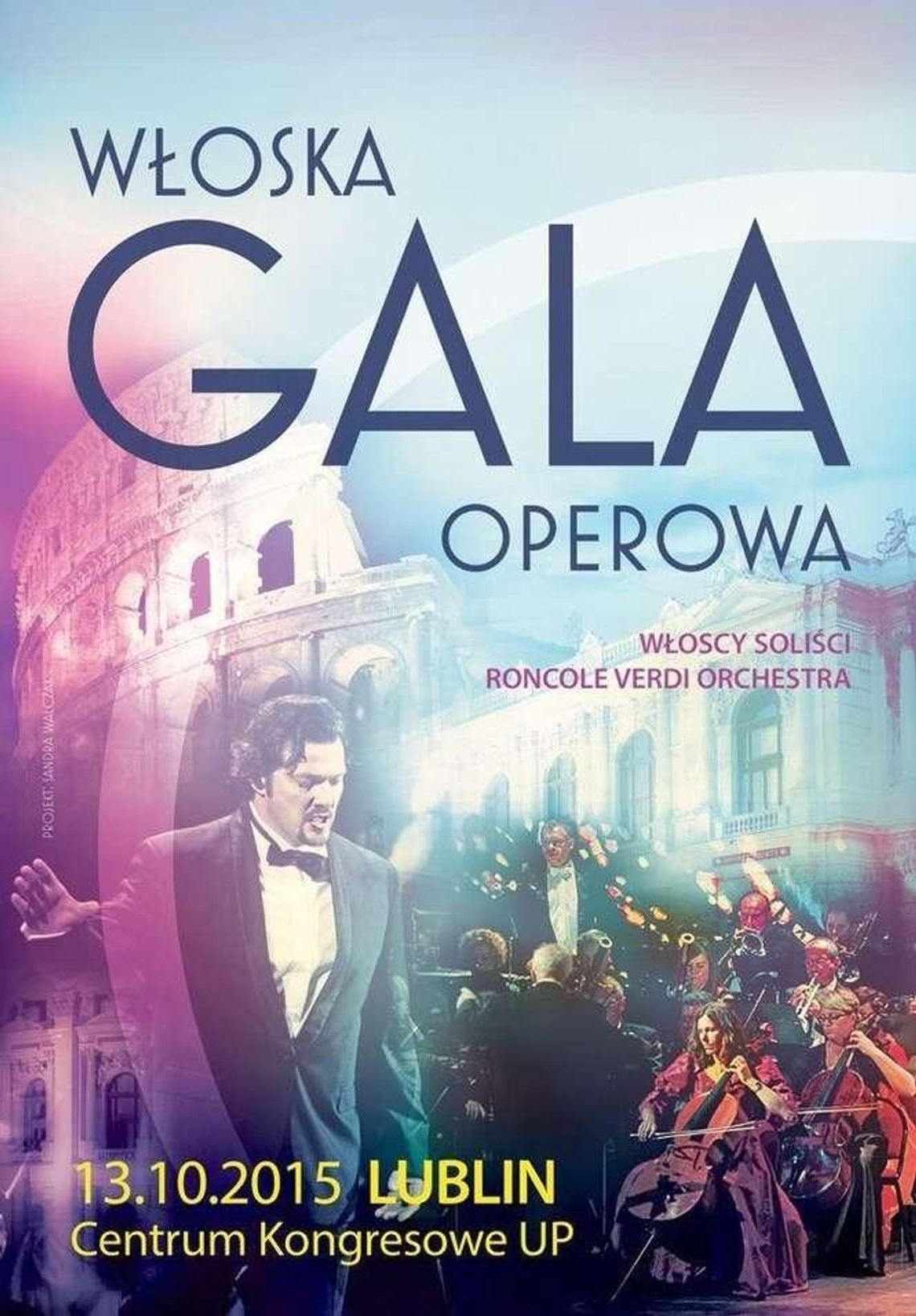 Włoska Gala Operowa w Lublinie Włoska Gala Operowa w Lublinie