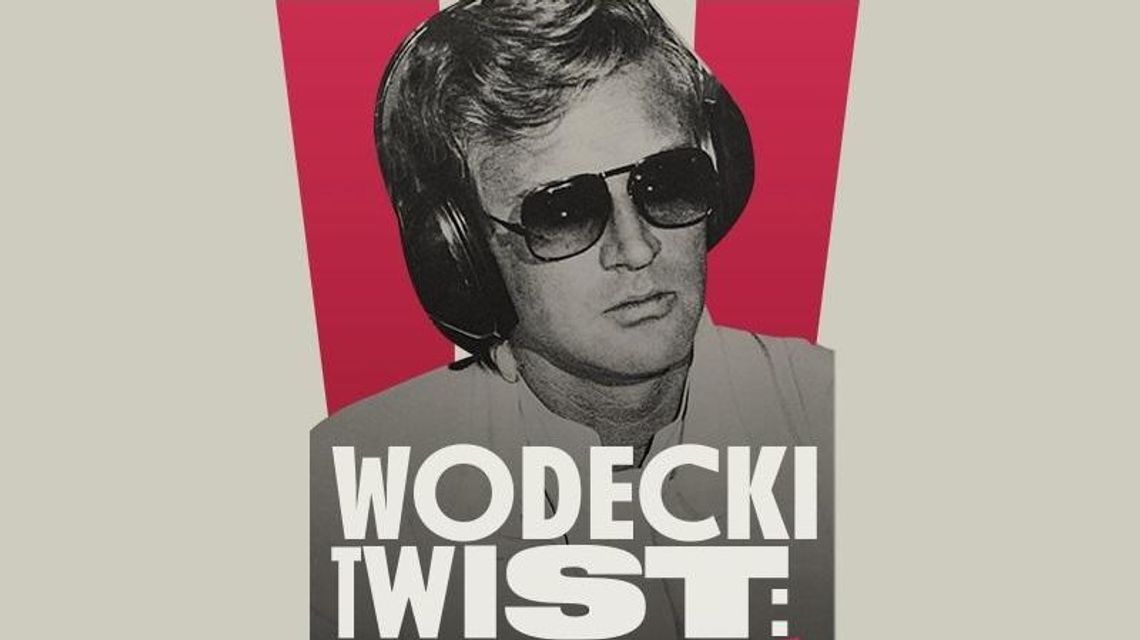 Wodecki Twist! Gwiazdy w Centrum Spotkania Kultur