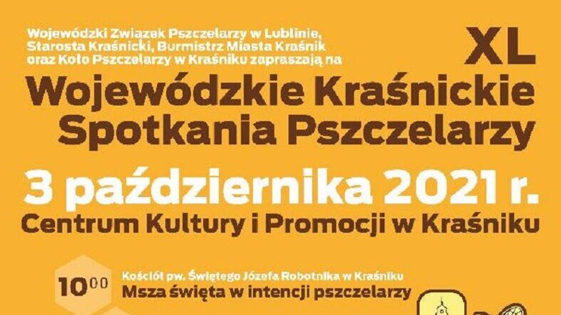 Wojewódzkie Kraśnickie Spotkanie Pszczelarzy Wojewódzkie Kraśnickie Spotkanie Pszczelarzy