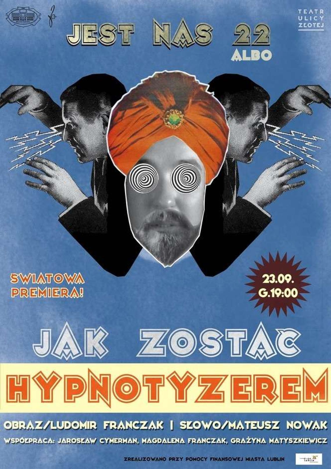 Wpadniesz w ręce dr Rafaela Mabuze. To nie będzie zwykły spektakl