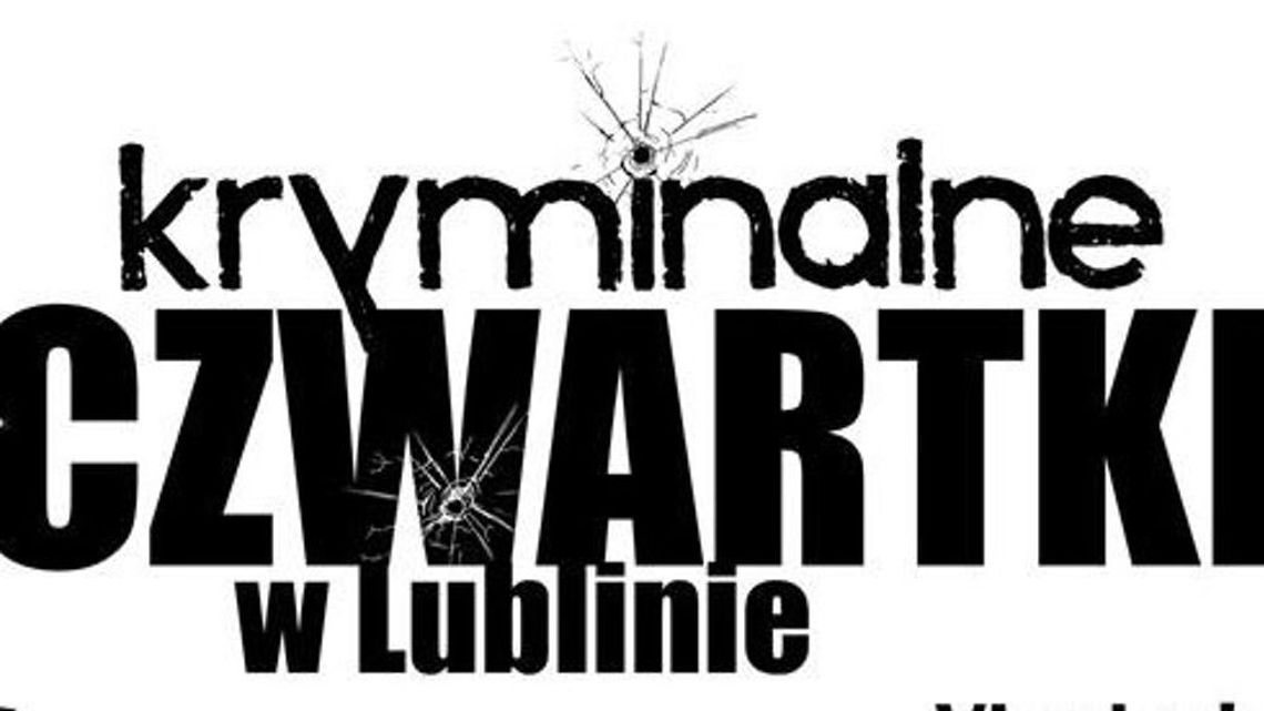 Wracają Kryminalne czwartki! Na początek - Bartosz Szczygielski