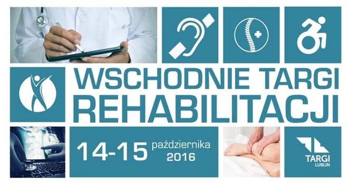 Wschodnie Targi Rehabilitacji w Lublinie 