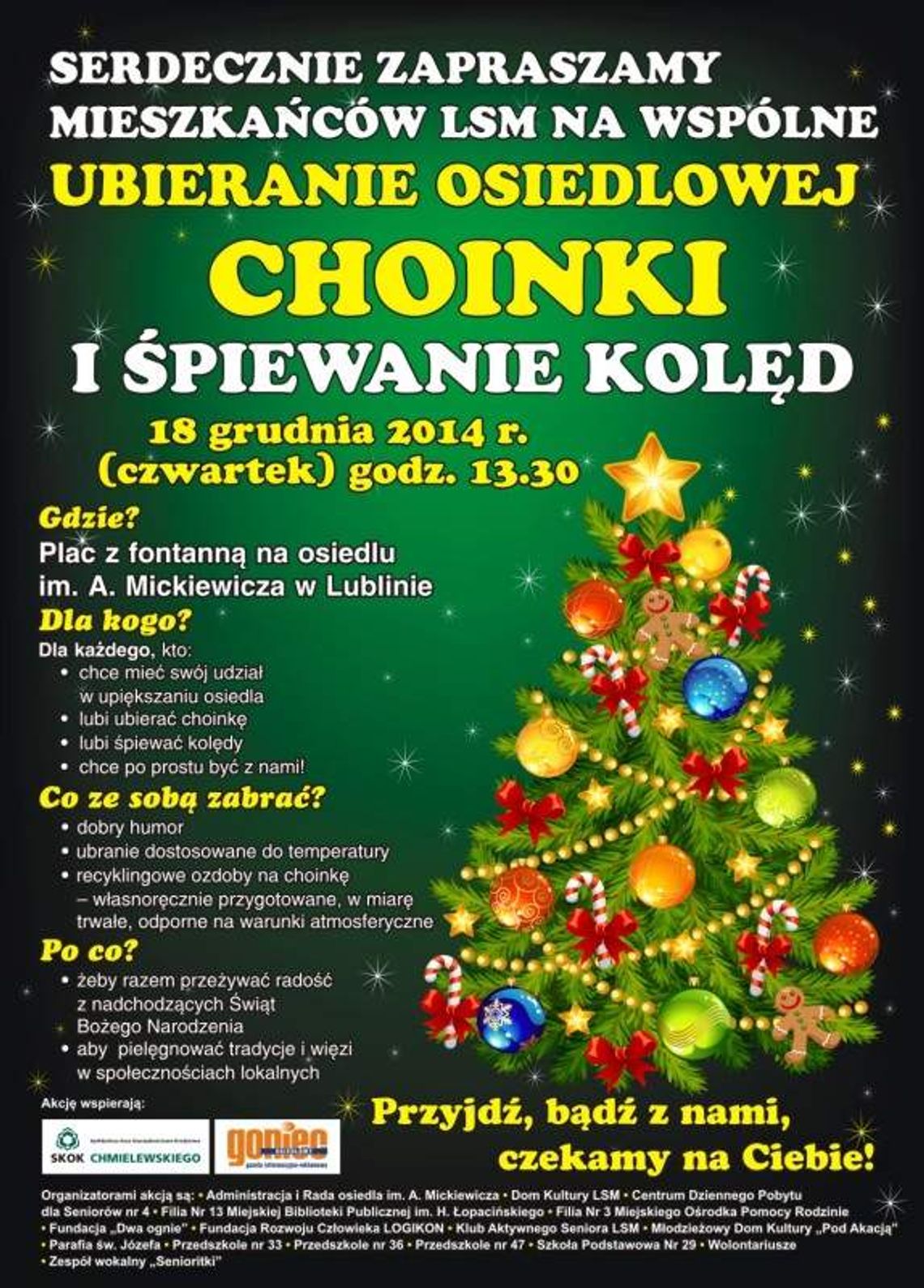 Wspólne ubieranie osiedlowej choinki i kolędowanie na LSM Wspólne ubieranie osiedlowej choinki i kolędowanie na LSM