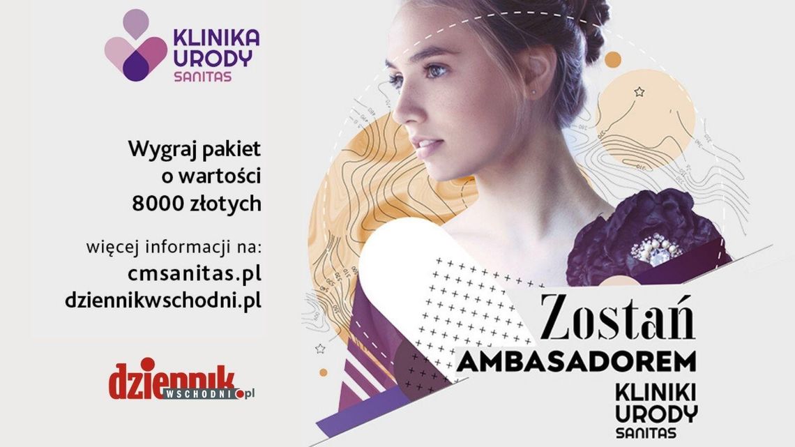 Wybieramy Ambasadorki Kliniki Urody Sanitas