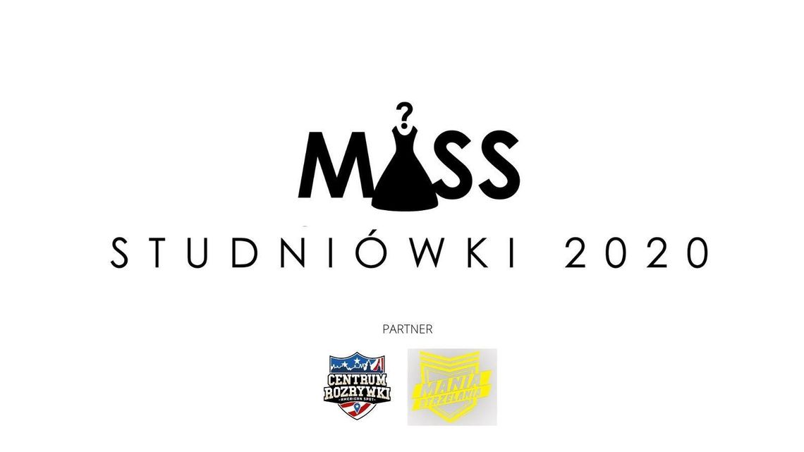 Wybieramy Miss Studniówki 2020 Wybieramy Miss Studniówki 2020