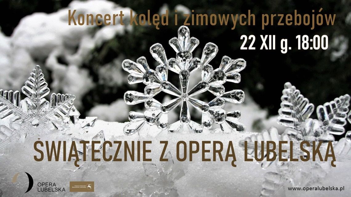 Wyjątkowe zakończenie roku w Operze Lubelskiej