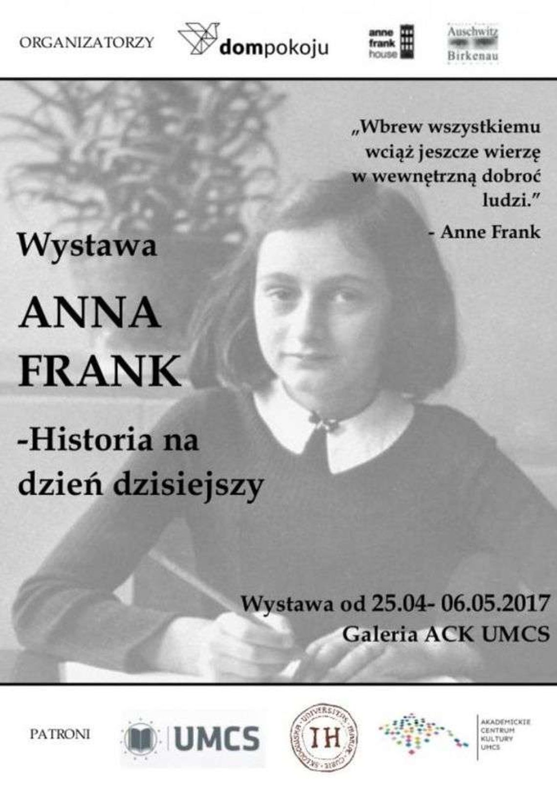 Wystawa "Anna Frank - historia na dzień dzisiejszy"