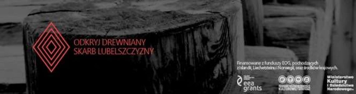 Wystawa „Drewniany Skarb” na Zamku Lubelskim