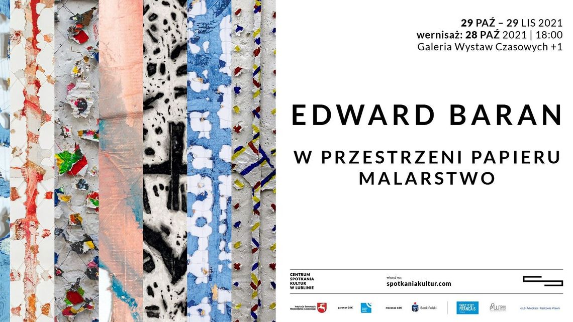Wystawa Edwarda Barana "W przestrzeni papieru" w CSK