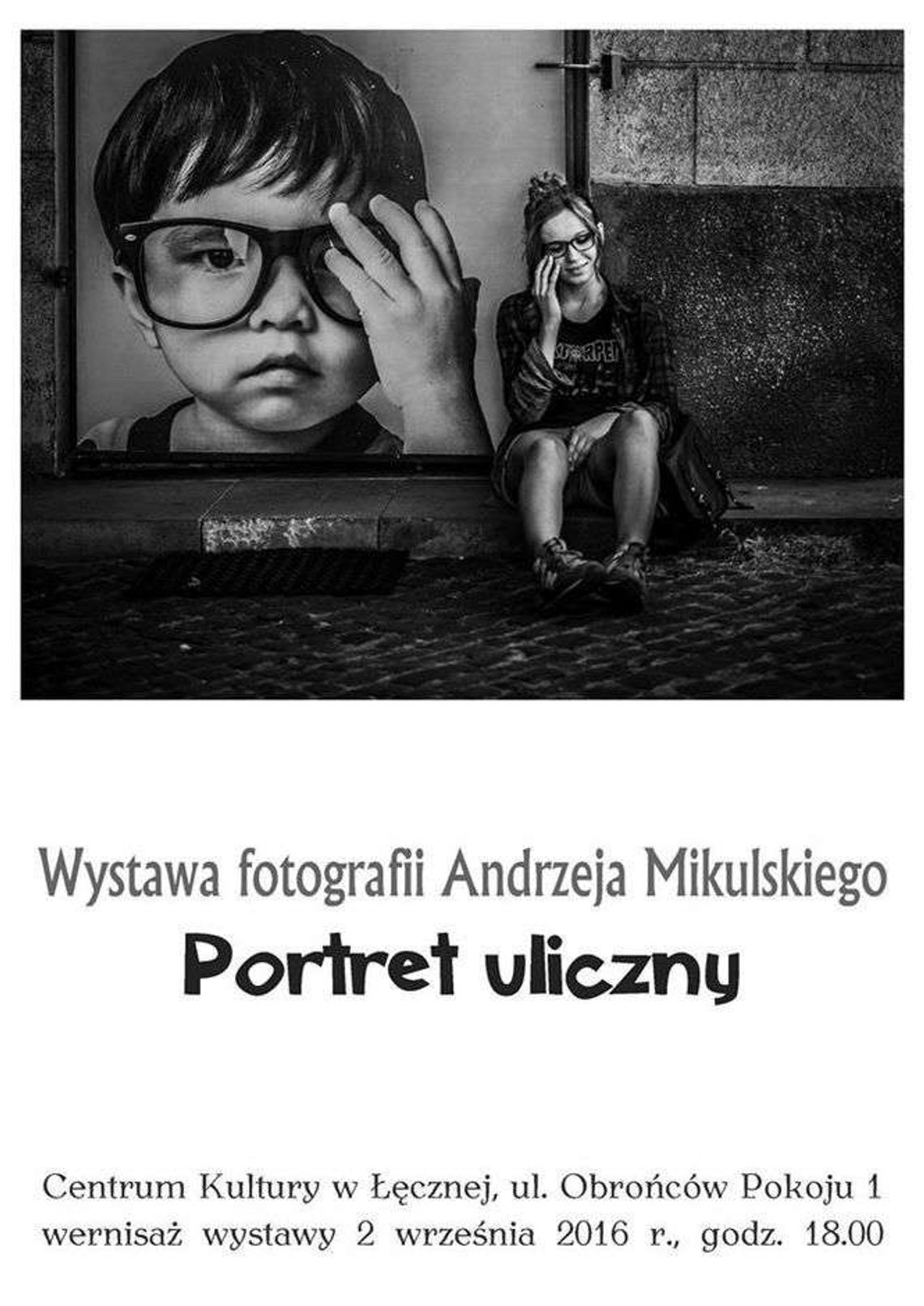 Wystawa fotografii Andrzeja Mikulskiego w Łęcznej