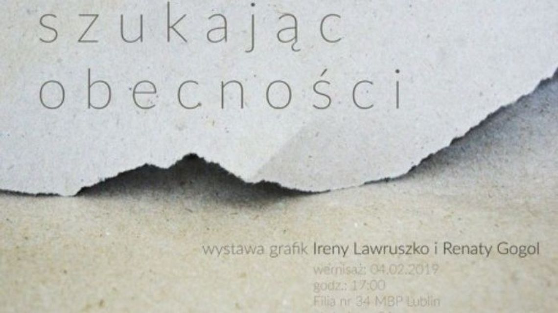 Wystawa grafik "Szukając Obecności" w filii nr 34 MBP Wystawa grafik "Szukając Obecności" w filii nr 34 MBP