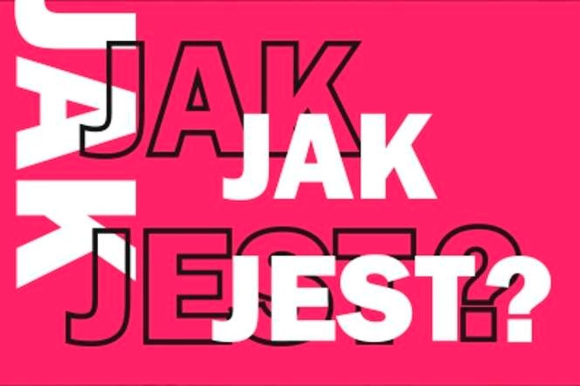 Wystawa "Jak jest?" w Galerii Labirynt