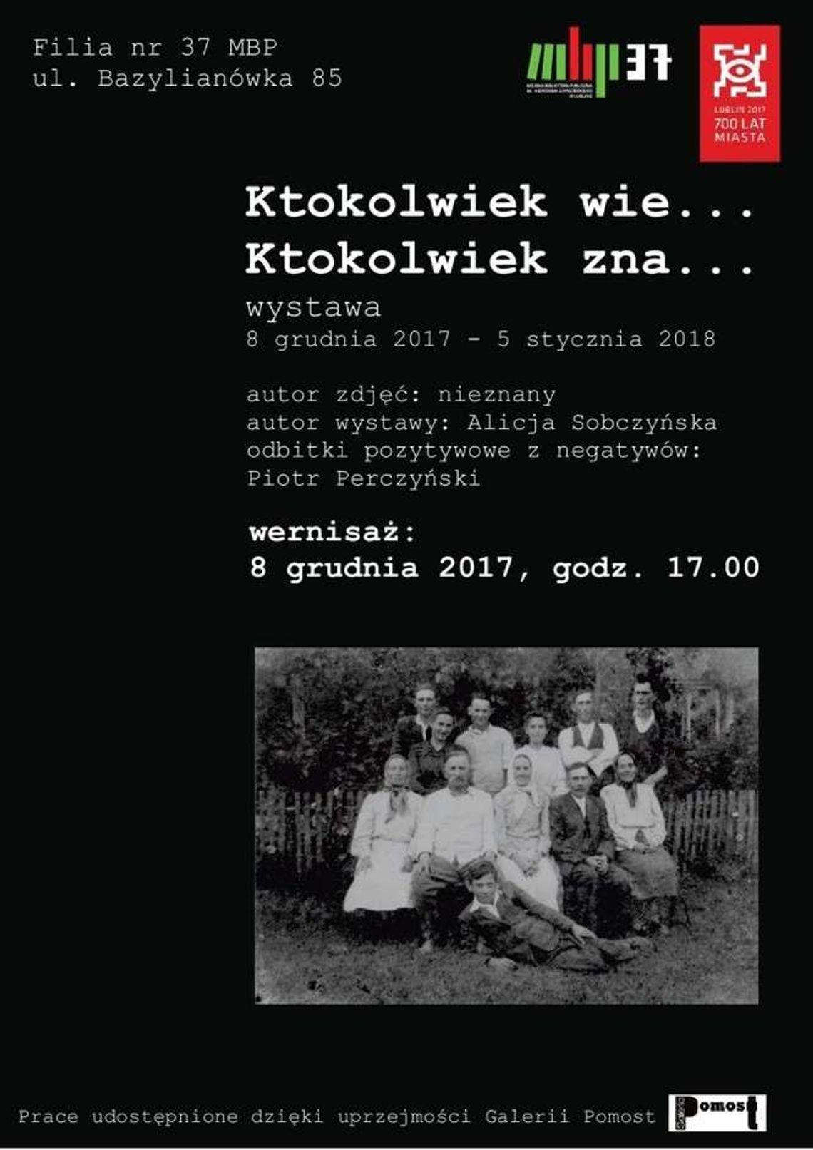 Wystawa "Ktokolwiek wie... ktokolwiek zna..."