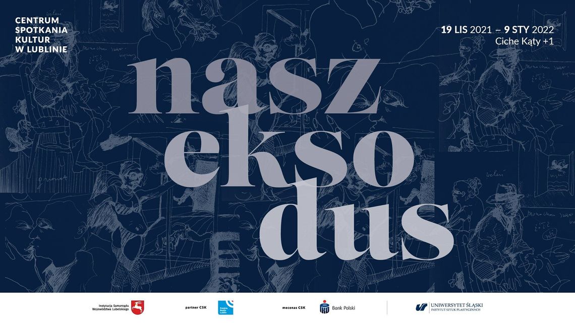 Wystawa "nasz eksodus" w Centrum Spotkania Kultur Wystawa "nasz eksodus" w Centrum Spotkania Kultur
