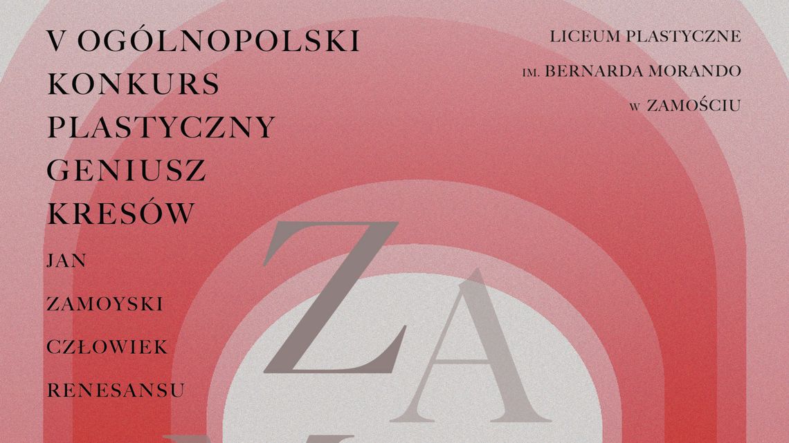 Wystawa pokonkursowa "Geniusz Kresów" w Zamościu