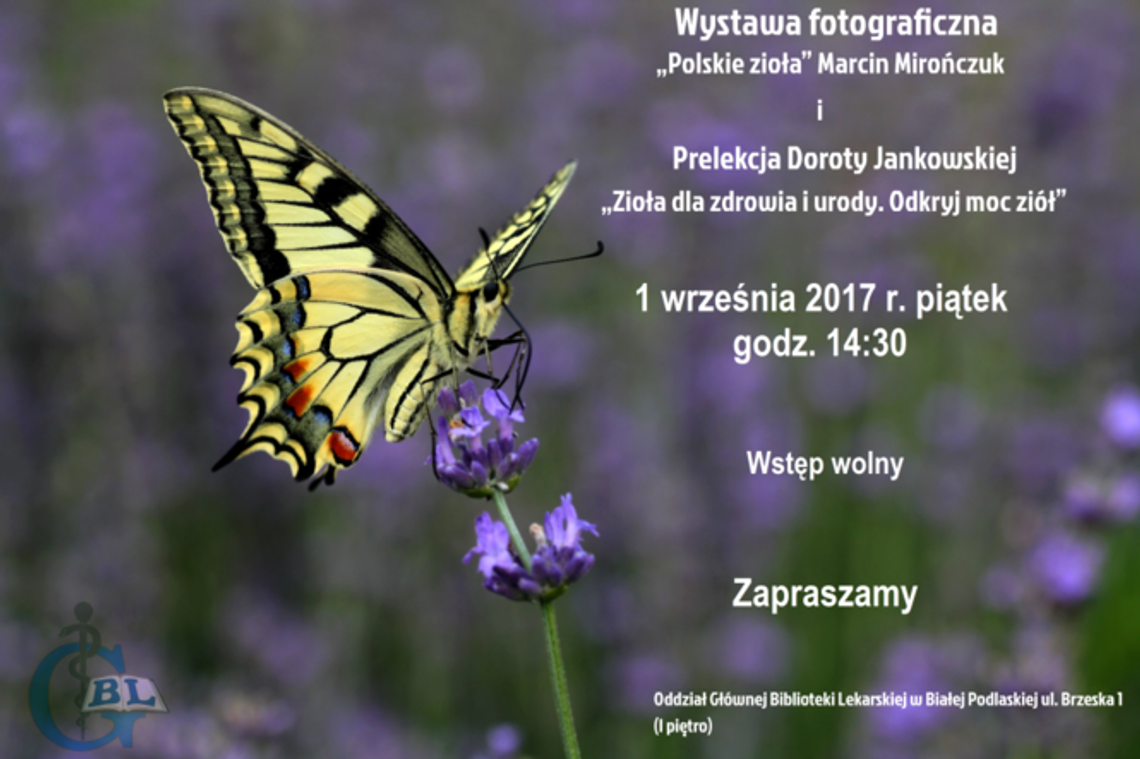Wystawa "Polskie zioła" w Białej Podlaskiej Wystawa "Polskie zioła" w Białej Podlaskiej